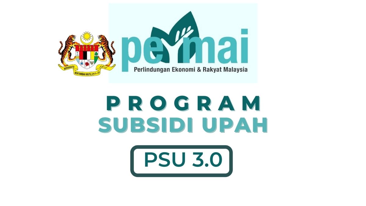 3.0 upah program subsidi PSU 3.0